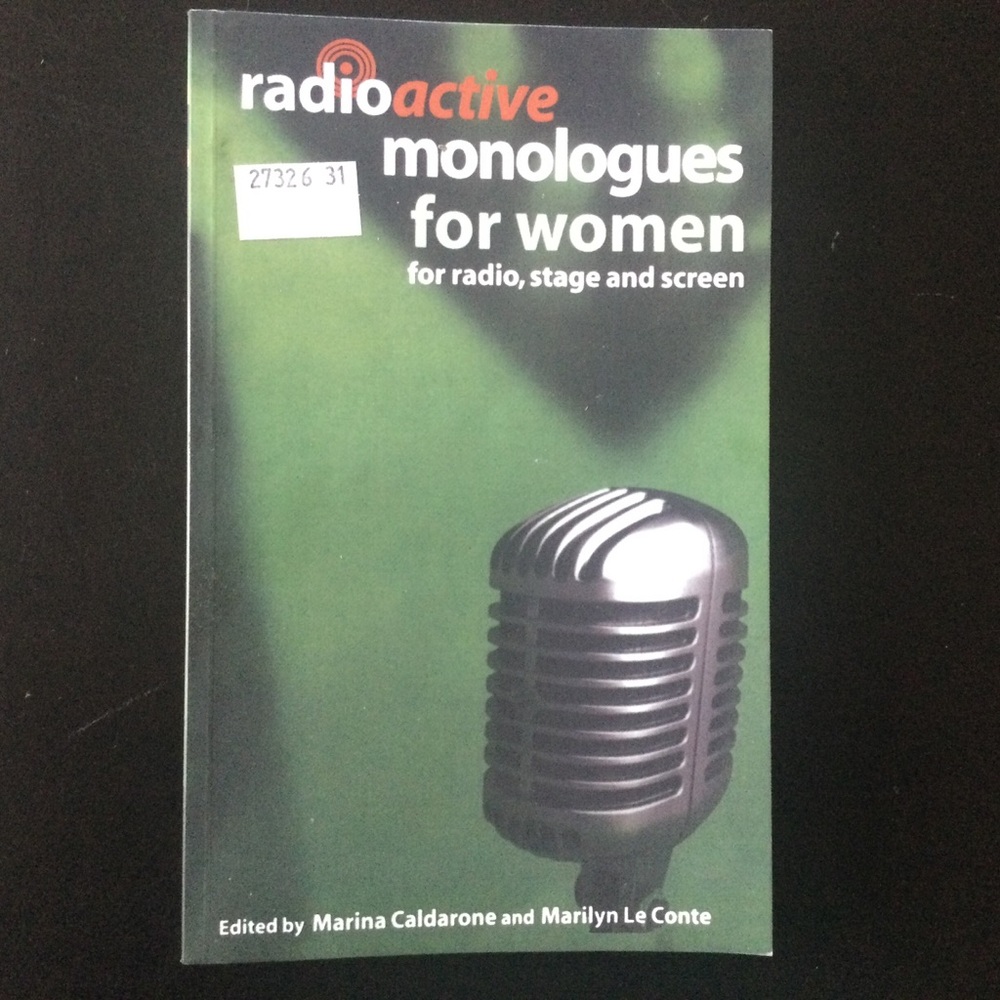 Radioactive Monologues for Women Book